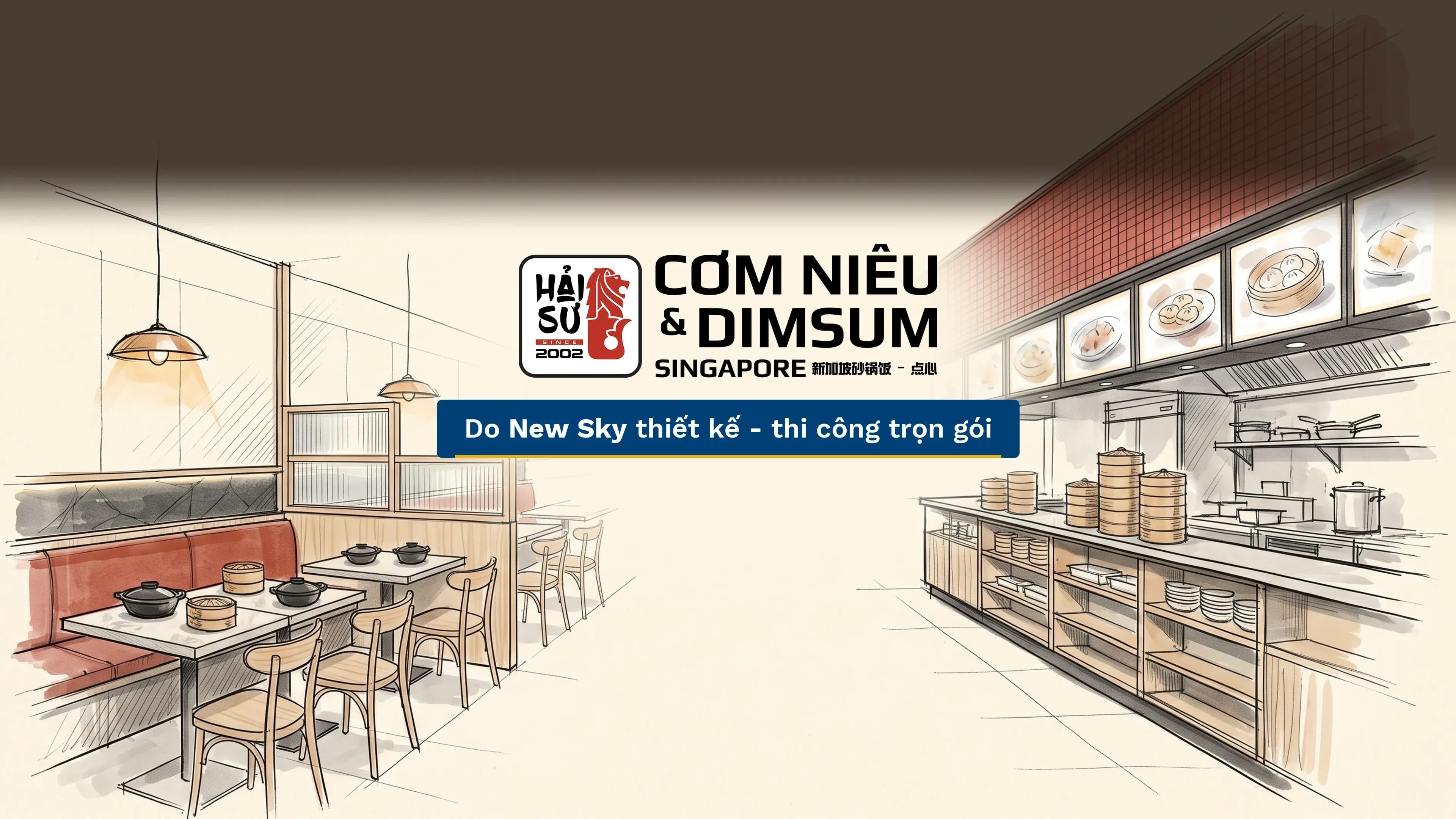 Logo chuỗi nhà hàng Cơm Niêu Hải Sư giữa hai bản ký họa không gian nhà hàng, dòng chữ "Do New Sky thiết kế - thi công trọn gói".