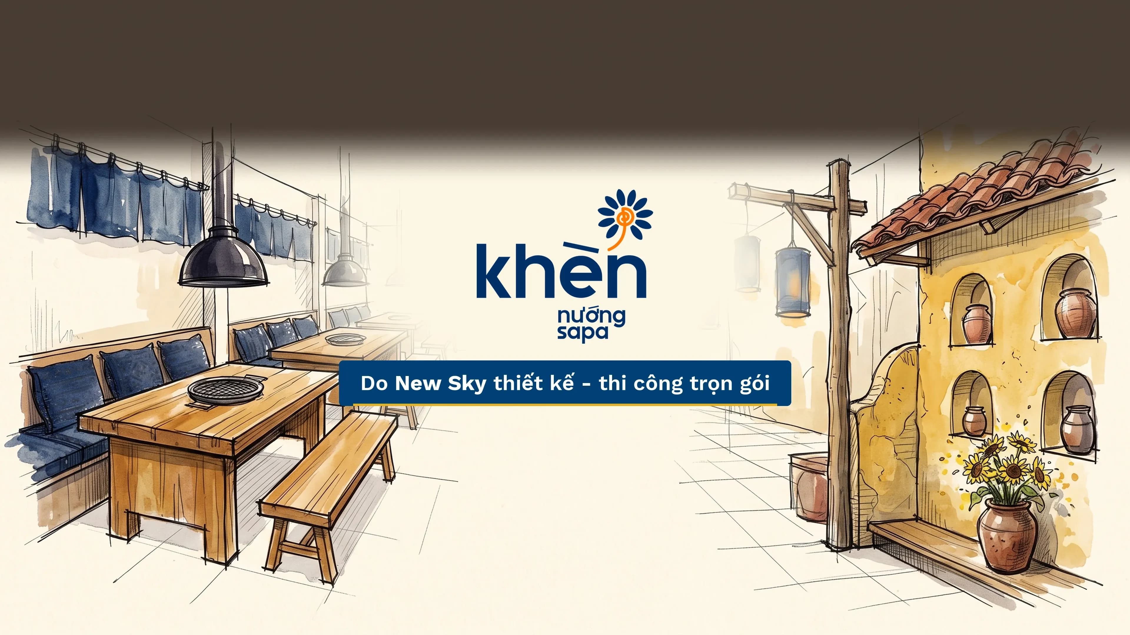Logo chuỗi nhà hàng Khèn Nướng Sapa giữa hai bản ký họa không gian nhà hàng, dòng chữ "Do New Sky thiết kế - thi công trọn gói".